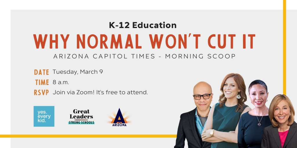 Morning Scoop: K-12 Education:Why ‘Normal’ Won’t Cut It